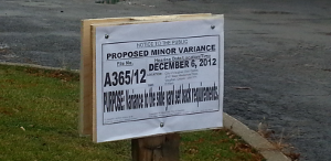 Posted sign for monor variance application